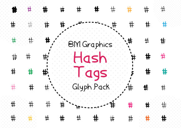 BM Graphics - Hash Tags: A Display Font for Editorial Creativity