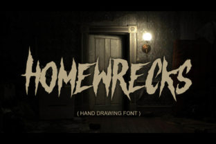 Homewrecks: A Blackletter Font for Bold Digital Branding
