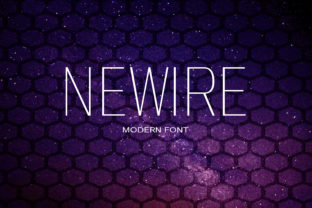 Newire: A Versatile Sans Serif Font for Creative Makers